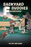 Backyard Buddies: Friendship (eBook, ePUB)