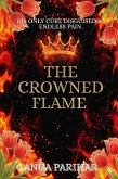 The Crowned Flame (eBook, ePUB) The Crowned Flame (eBook, ePUB)