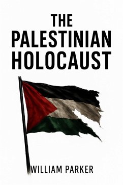 Cover The Palestinian Holocaust (eBook, ePUB)