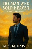 The Man Who Sold Heaven (eBook, ePUB)