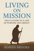 Living On Mission (eBook, ePUB) Living On Mission (eBook, ePUB)