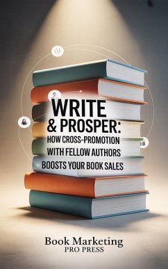 Write & Prosper (eBook, ePUB) - Press, Book Marketing Pro