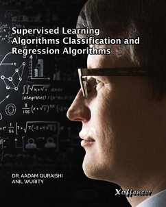 Cover Supervised Learning Algorithms Classification and Regression Algorithms (eBook, ePUB)