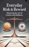 Everyday Risk & Reward (eBook, ePUB)