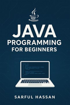 Cover Java Programming for Beginners (Master of Programming) (eBook, ePUB)