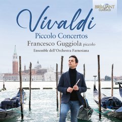 Vivaldi: Piccolo Concertos - Guggiola,Francesco/Ens. Dell'Orchestra Farnesiana