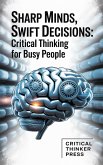 Sharp Minds, Swift Decisions (eBook, ePUB)