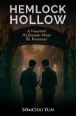 Hemlock Hollow - A Haunted Halloween Maze BL Romance (eBook, ePUB) Hemlock Hollow - A Haunted Halloween Maze BL Romance (eBook, ePUB)