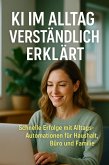 KI im Alltag verständlich erklärt (eBook, ePUB)