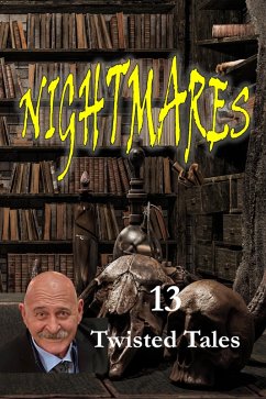 Nightmares (Nightmares - 13 Twisted Tales, #0) (eBook, ePUB) - Tagliasacchi, Fabio