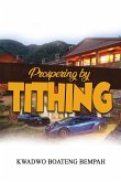 Prospering by Tithing (eBook, ePUB)