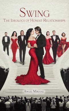 Cover Swing: The Ideology of Honest Relationships (eBook, ePUB)