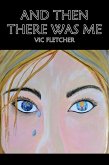 And Then There Was Me... (eBook, ePUB)