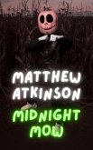 Midnight Mow (This Fist, #1) (eBook, ePUB) Midnight Mow (This Fist, #1) (eBook, ePUB)