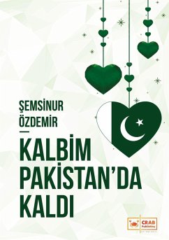Cover Kalbim Pakistan'da Kaldi (eBook, ePUB)