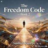 The Freedom Code - Book 2 (eBook, ePUB) The Freedom Code - Book 2 (eBook, ePUB)