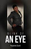 Blink Of An Eye (eBook, ePUB) Blink Of An Eye (eBook, ePUB)
