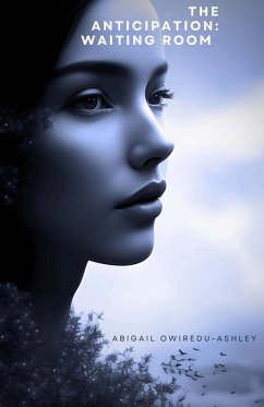 Cover The Anticipation: Waiting Room (eBook, ePUB)