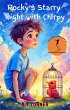 Rocky's Starry Night with Chirpy... - Bild 1