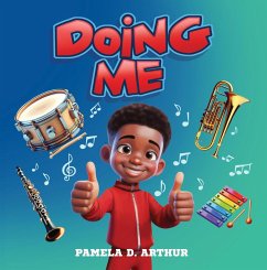 Doing Me (eBook, ePUB) - Arthur, Pamela D