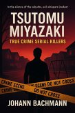 Tsutomu Miyazaki (True Crime Serial Killers) (eBook, ePUB)