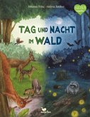 Tag und Nacht im Wald (Restauflage) Tag und Nacht im Wald (Restauflage)