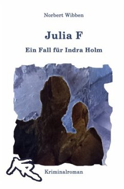 Julia F - Ein Fall für Indra Holm