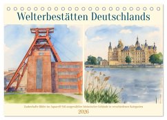 Welterbestätten Deutschlands (Tischkalender 2026 DIN A5 quer), CALVENDO Monatskalender Welterbestätten Deutschlands (Tischkalender 2026 DIN A5 quer), CALVENDO Monatskalender