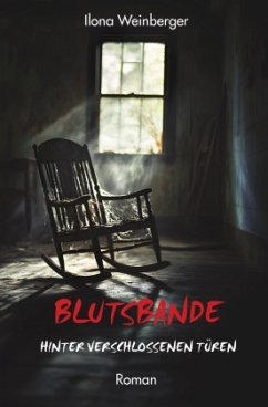 Cover Blutsbande - Hinter verschlossenen Türen