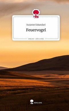 Feuervogel. Life is a Story - story.one Cover Feuervogel. Life is a Story - story.one