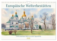 Europäische Welterbestätten (Wandkalender 2026 DIN A4 quer), CALVENDO Monatskalender Europäische Welterbestätten (Wandkalender 2026 DIN A4 quer), CALVENDO Monatskalender