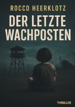 Cover Der letzte Wachposten