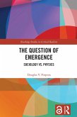 The Question of Emergence (eBook, ePUB)