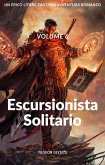 Escursionista solitario:Un Epico LitRPG Fantasia Avventura Romanzo (Volume 6) (eBook, ePUB)