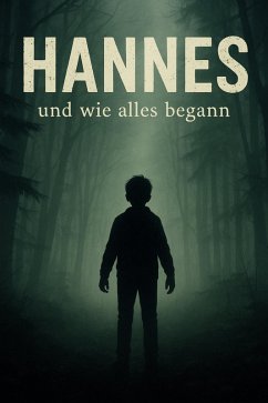 Cover Hannes - wie alles begann (eBook, ePUB)