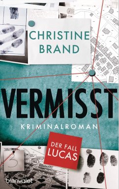Vermisst - Der Fall Lucas (eBook, ePUB) - Brand, Christine