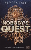 Nobody's Quest (eBook, ePUB)