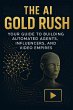 The AI Gold Rush: Your Guide to... - Bild 1