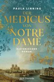 Der Medicus von Notre Dame (eBook, ePUB)