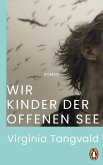 Wir Kinder der offenen See (eBook, ePUB)