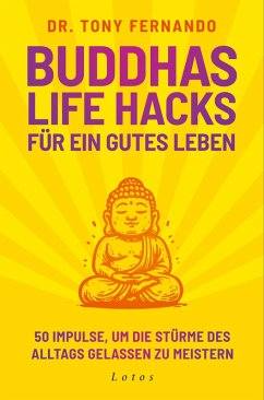 Cover Buddhas Life Hacks für ein gutes Leben (eBook, ePUB)