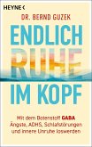 Endlich Ruhe im Kopf (eBook, ePUB)