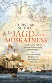 Die Jagd nach der Muskatnuss (eBook, ePUB)