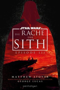 Star Wars(TM) - Episode III - Die Rache der Sith (eBook, ePUB) - Stover, Matthew