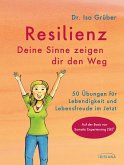 Resilienz - Deine Sinne zeigen dir den Weg (eBook, ePUB)