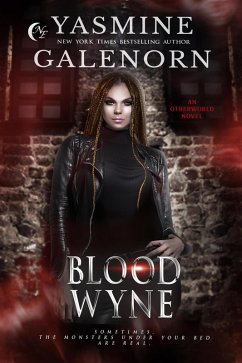 Blood Wyne: An Otherworld Novel (eBook, ePUB) - Galenorn, Yasmine