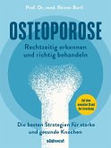 Osteoporose rechtzeitig erkennen und behandeln (eBook, ePUB)