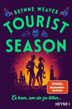 Cover Tourist Season - Er kam, um sie zu töten ... (eBook, ePUB)