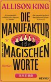 Die Manufaktur der magischen Worte (eBook, ePUB)