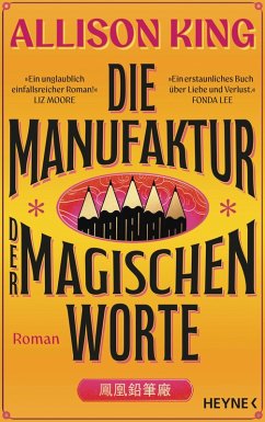 Die Manufaktur der magischen Worte (eBook, ePUB) - King, Allison